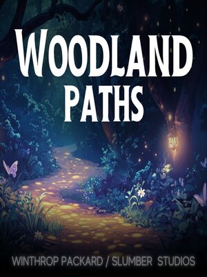 cover image of Fall Asleep to Woodland Paths